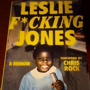Leslie F*cking Jones: A Memoir hardcover book